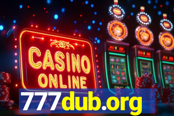 777dub.org