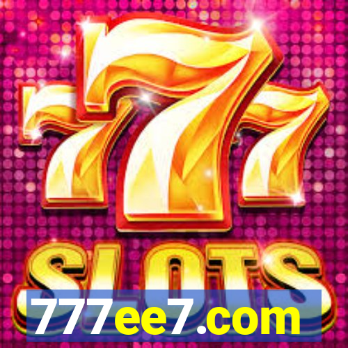 777ee7.com