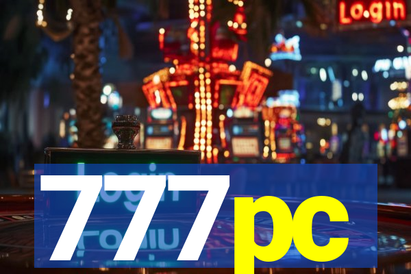 777pc
