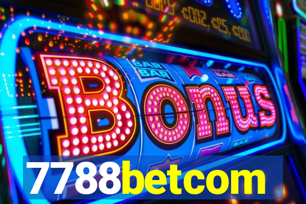 7788betcom