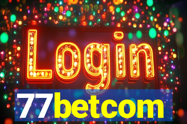 77betcom