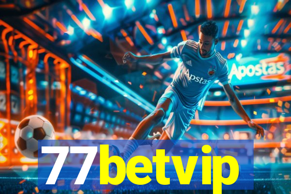 77betvip