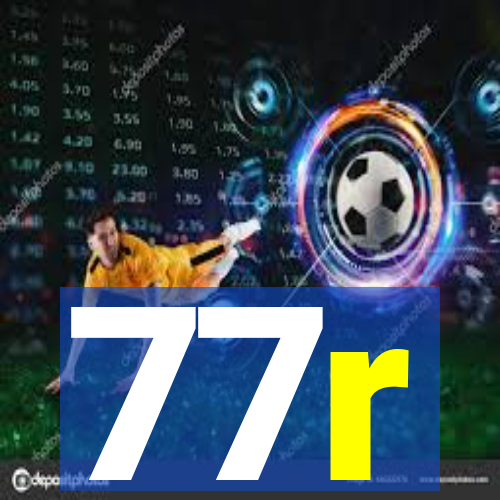 77r