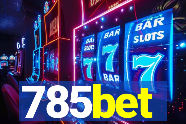 785bet