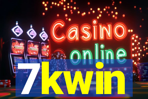 7kwin