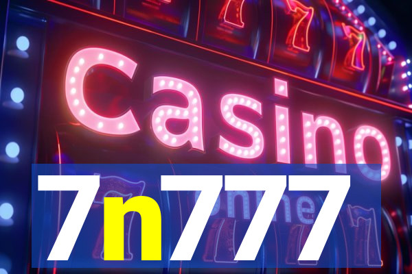 7n777