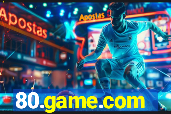 80.game.com