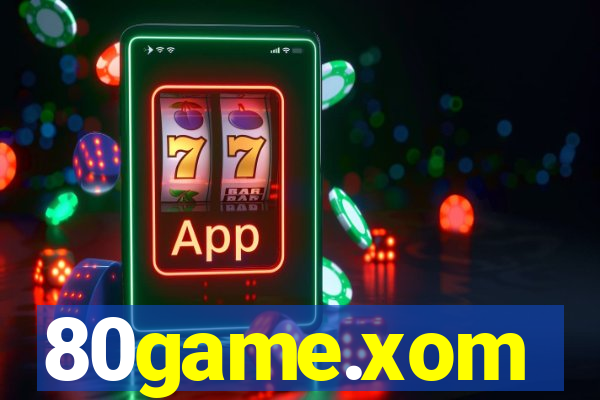 80game.xom