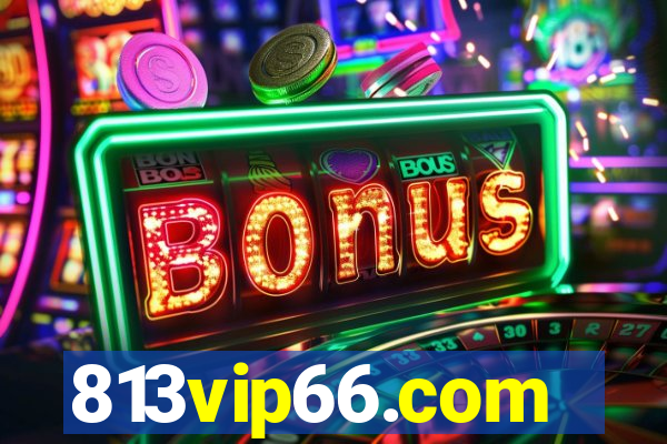 813vip66.com
