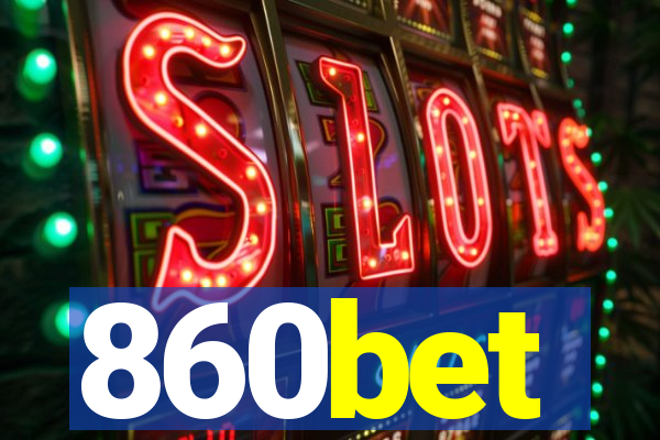 860bet