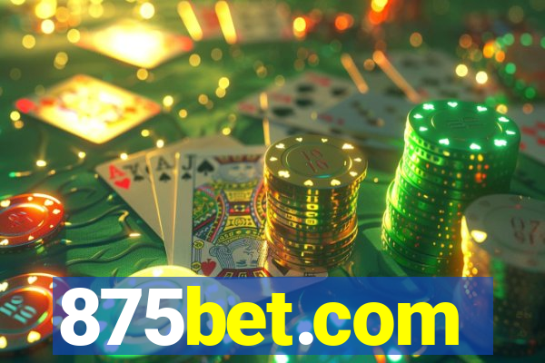 875bet.com