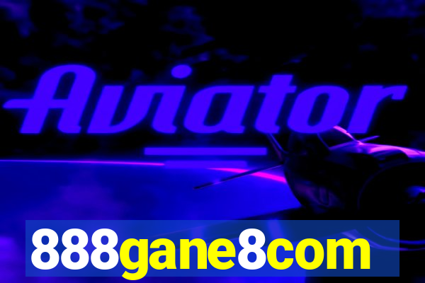 888gane8com