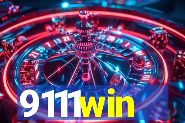 9111win