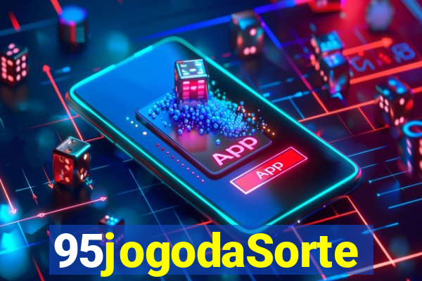 95jogodaSorte