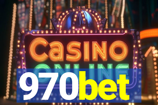 970bet