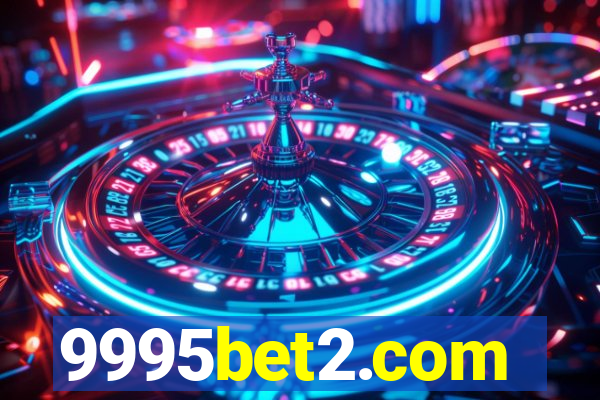 9995bet2.com