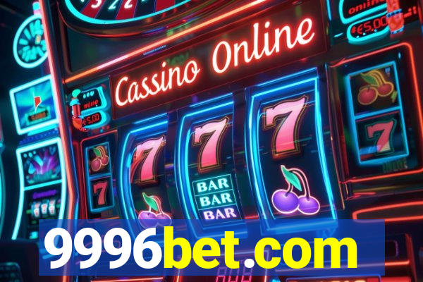 9996bet.com