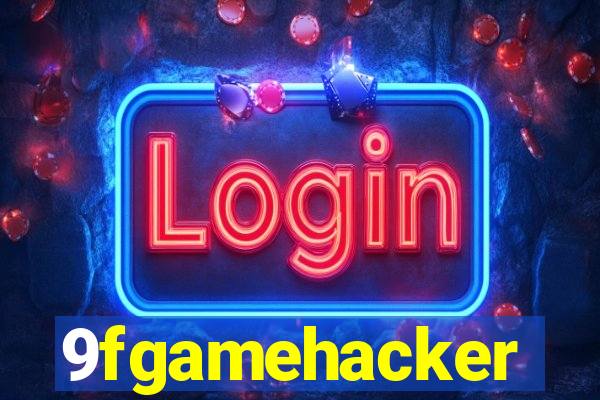 9fgamehacker