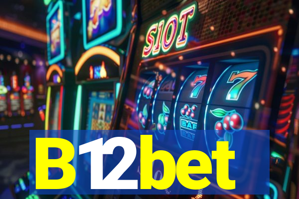 B12bet