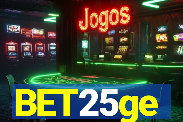 BET25ge