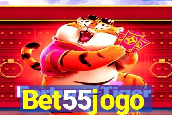 Bet55jogo