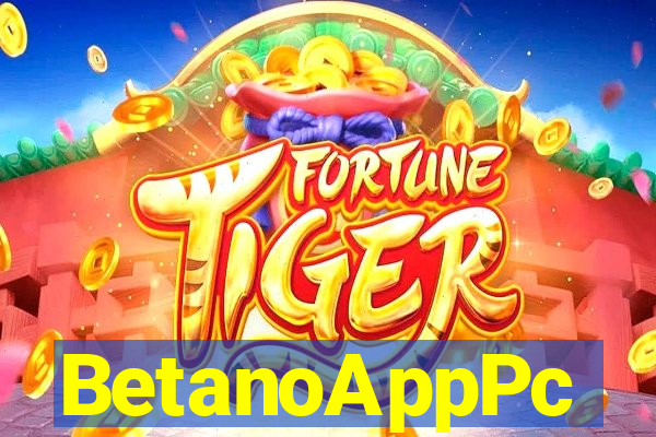 BetanoAppPc
