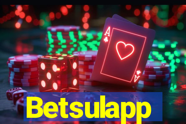 Betsulapp