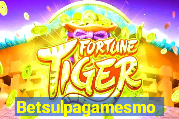 Betsulpagamesmo