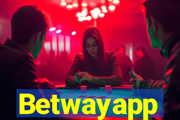 Betwayapp