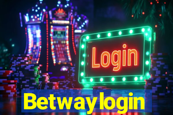 Betwaylogin