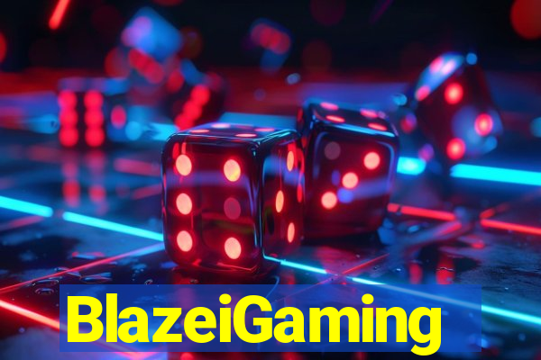 BlazeiGaming