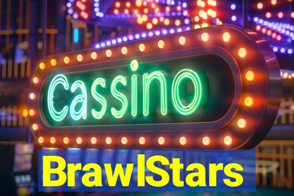 BrawlStars