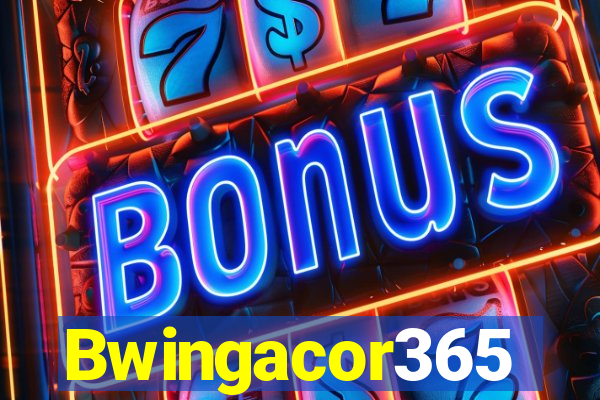 Bwingacor365