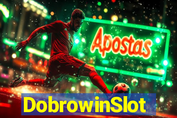 DobrowinSlot