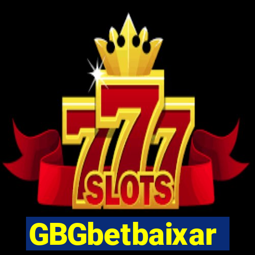 GBGbetbaixar