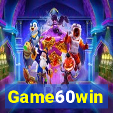 Game60win