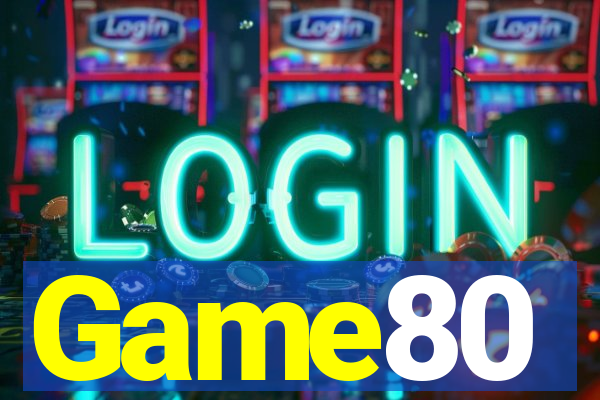 Game80