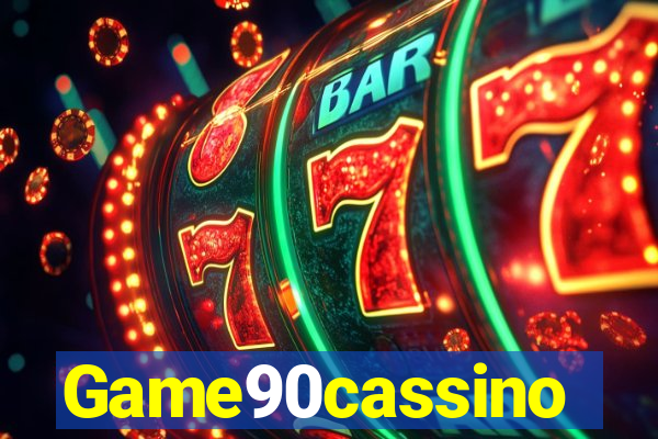 Game90cassino