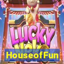 HouseofFun