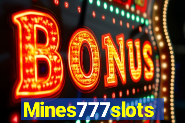 Mines777slots
