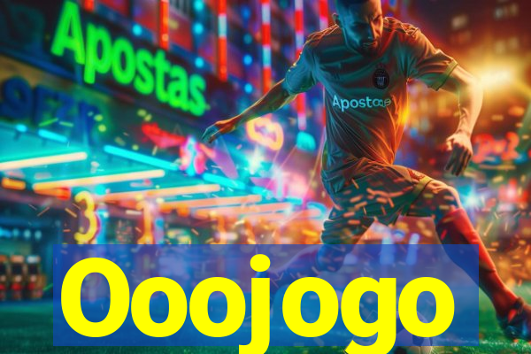 Ooojogo