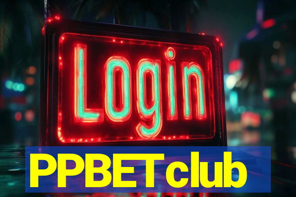 PPBETclub