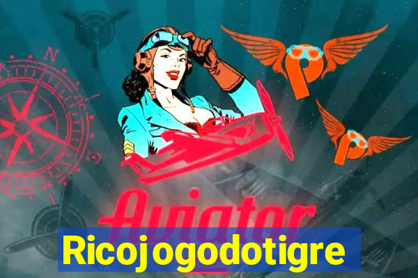 Ricojogodotigre