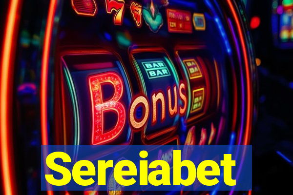 Sereiabet