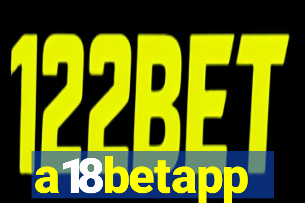 a18betapp