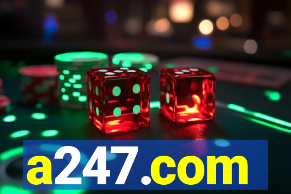 a247.com