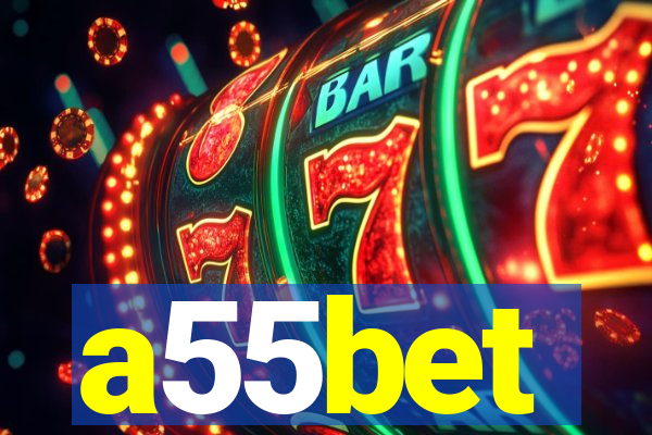 a55bet