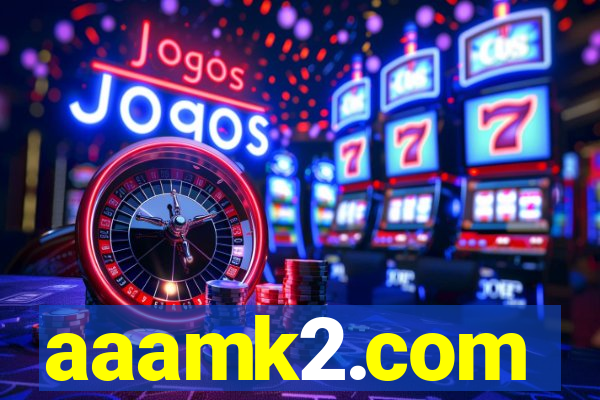 aaamk2.com