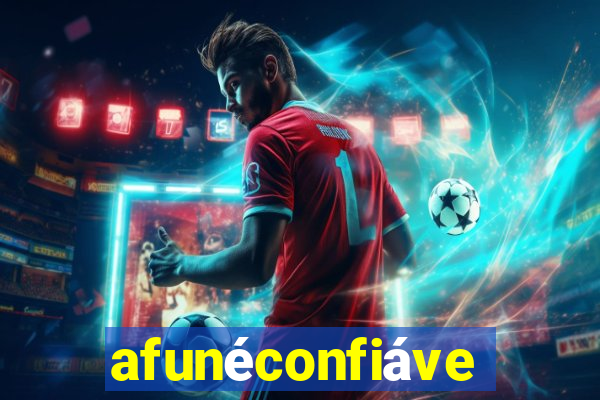 afunéconfiável