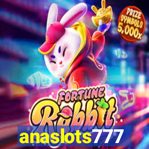 anaslots777